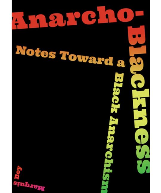 Anarcho-Blackness