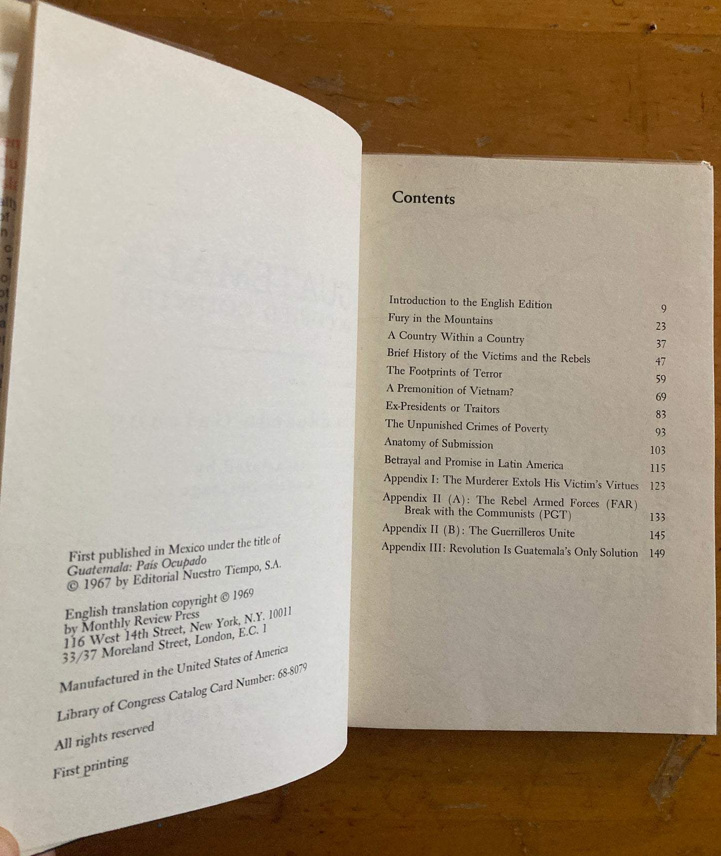 Eduardo Galeano, Guatemala: Occupied Country. First printing, 1969 Monthly Review Press.