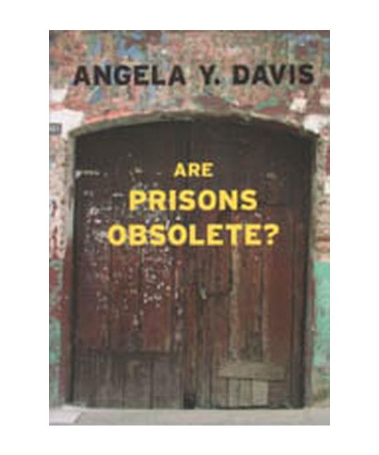 Are Prisons Obsolete?