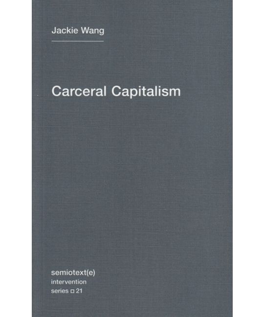 Carceral Capitalism