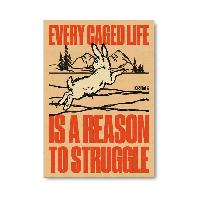 KRIME Poster: Every Caged Life