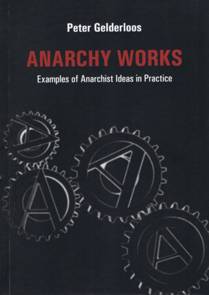 Anarchy Works