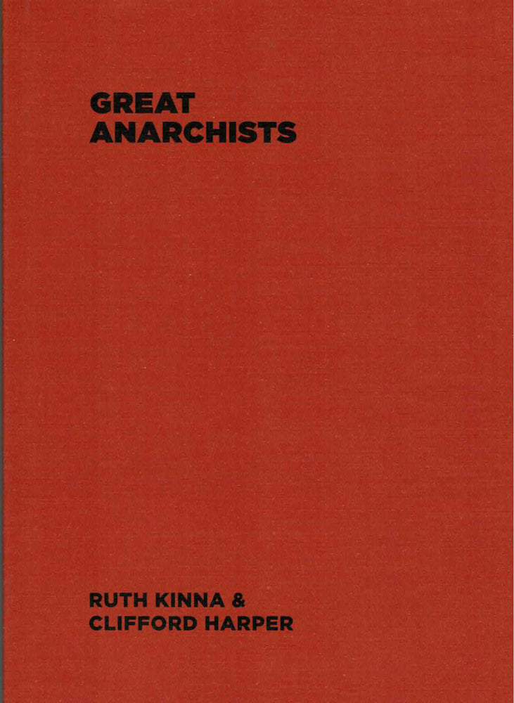 Great Anarchists