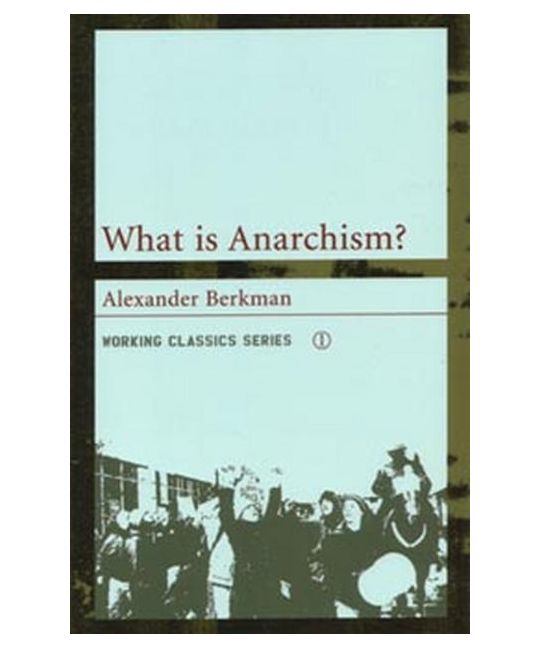 What is Anarchism?
