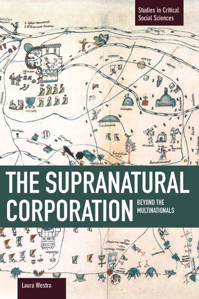 The Supranatural Corporation Beyond the Multinationals