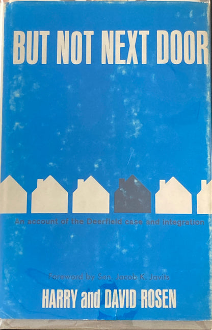 Harry and David Rosen, But Not Next Door. First printing. HC