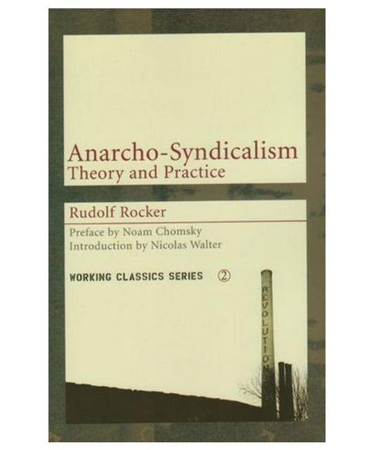 Anarcho-Syndicalism