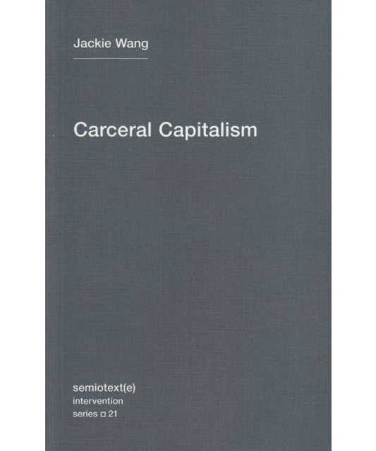 Carceral Capitalism