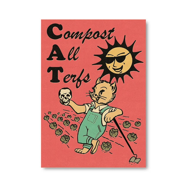 KRIME Poster: Compost All Terfs