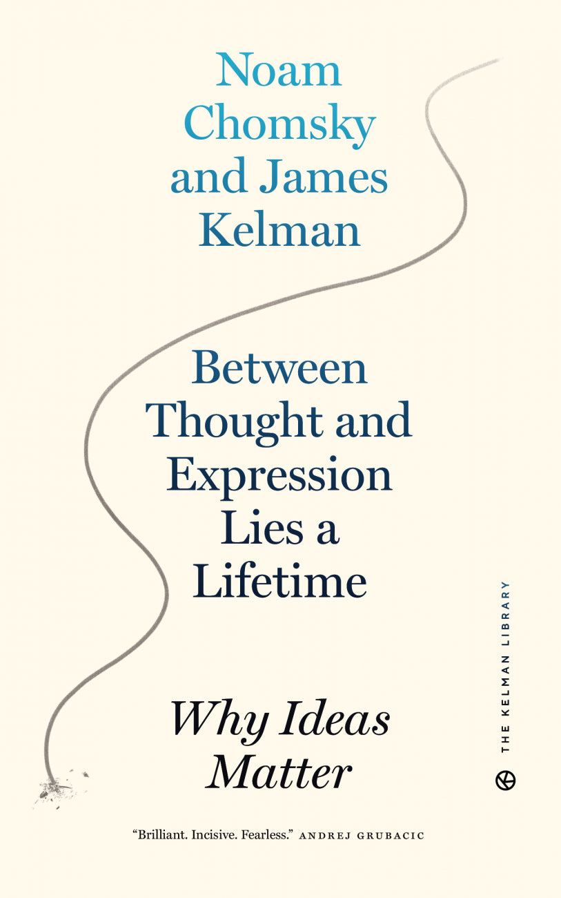 HC Between Thought and Expression Lies a Lifetime: Why Ideas Matter
