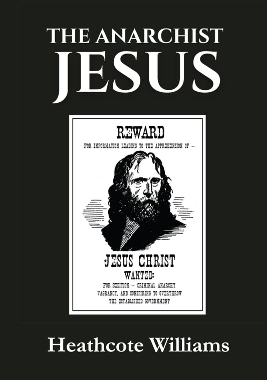 The Anarchist Jesus