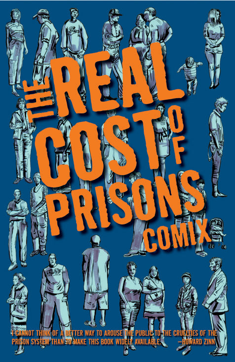 The Real Cost of Prisons Comix