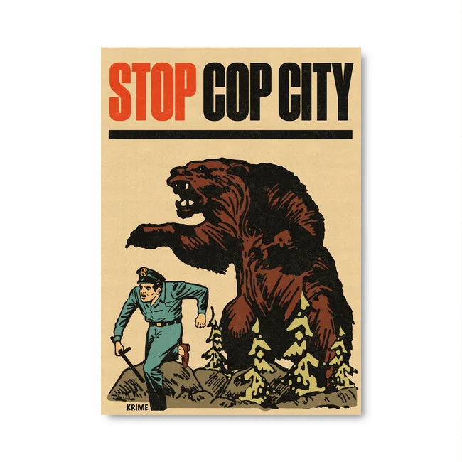 KRIME Poster: STOP COP CITY